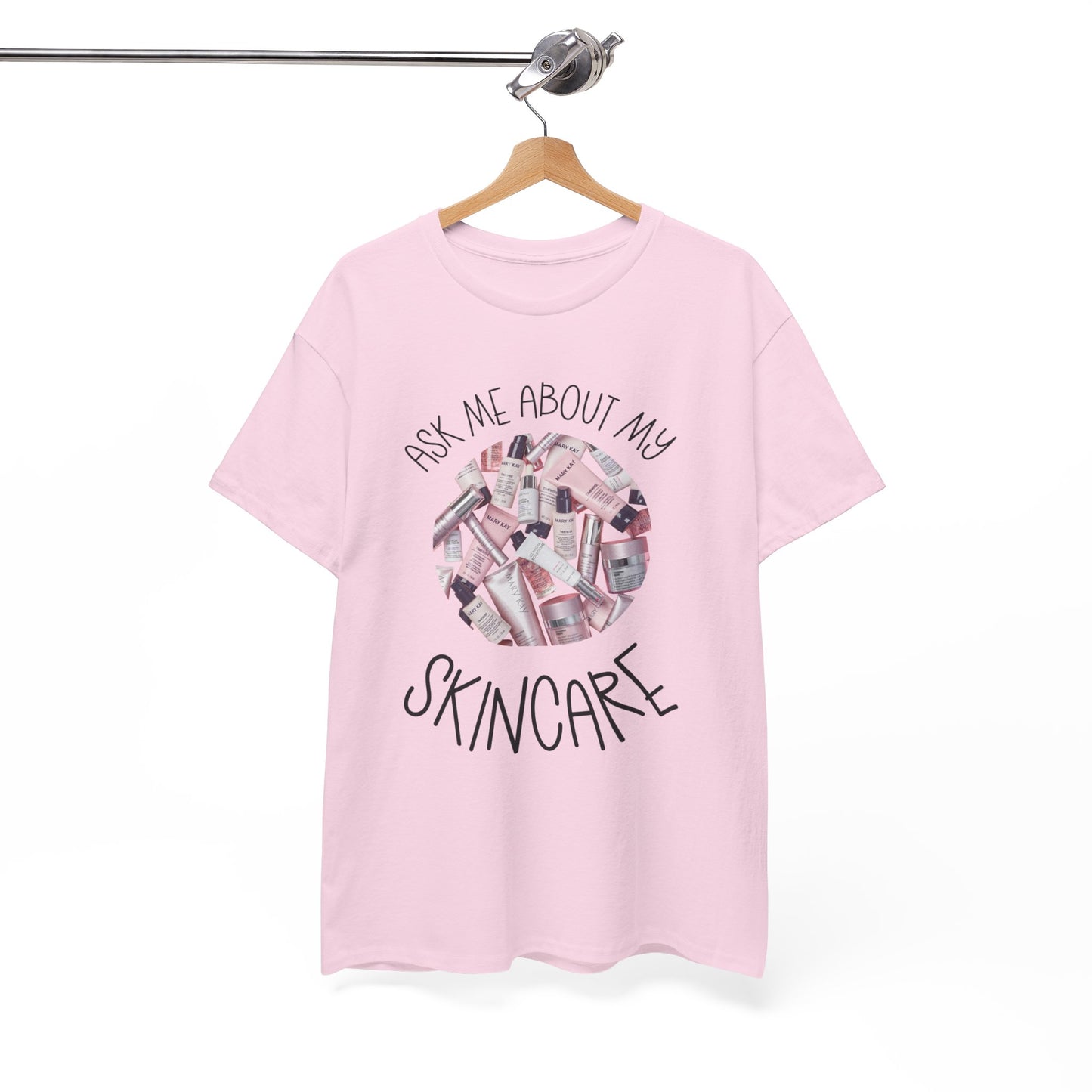 Ask Me About My Skincare Tshirt