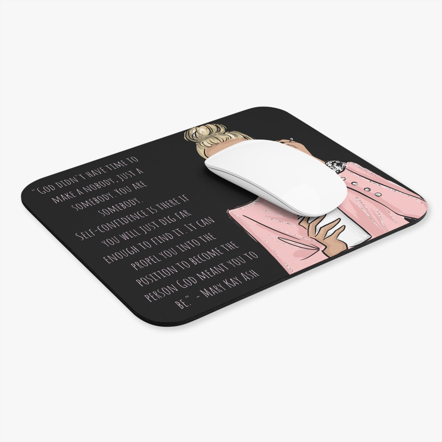 Mouse Pad MK Lady Inspirational Quote 2 Rectangle