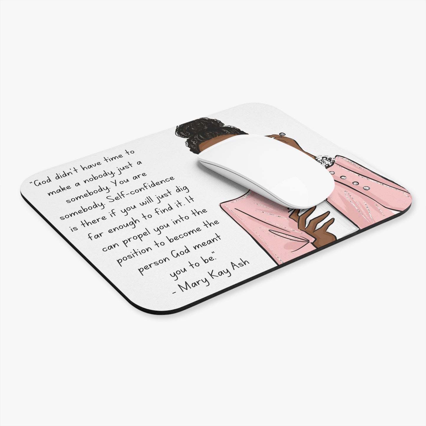 Mouse Pad MK Lady Inspirational Quote