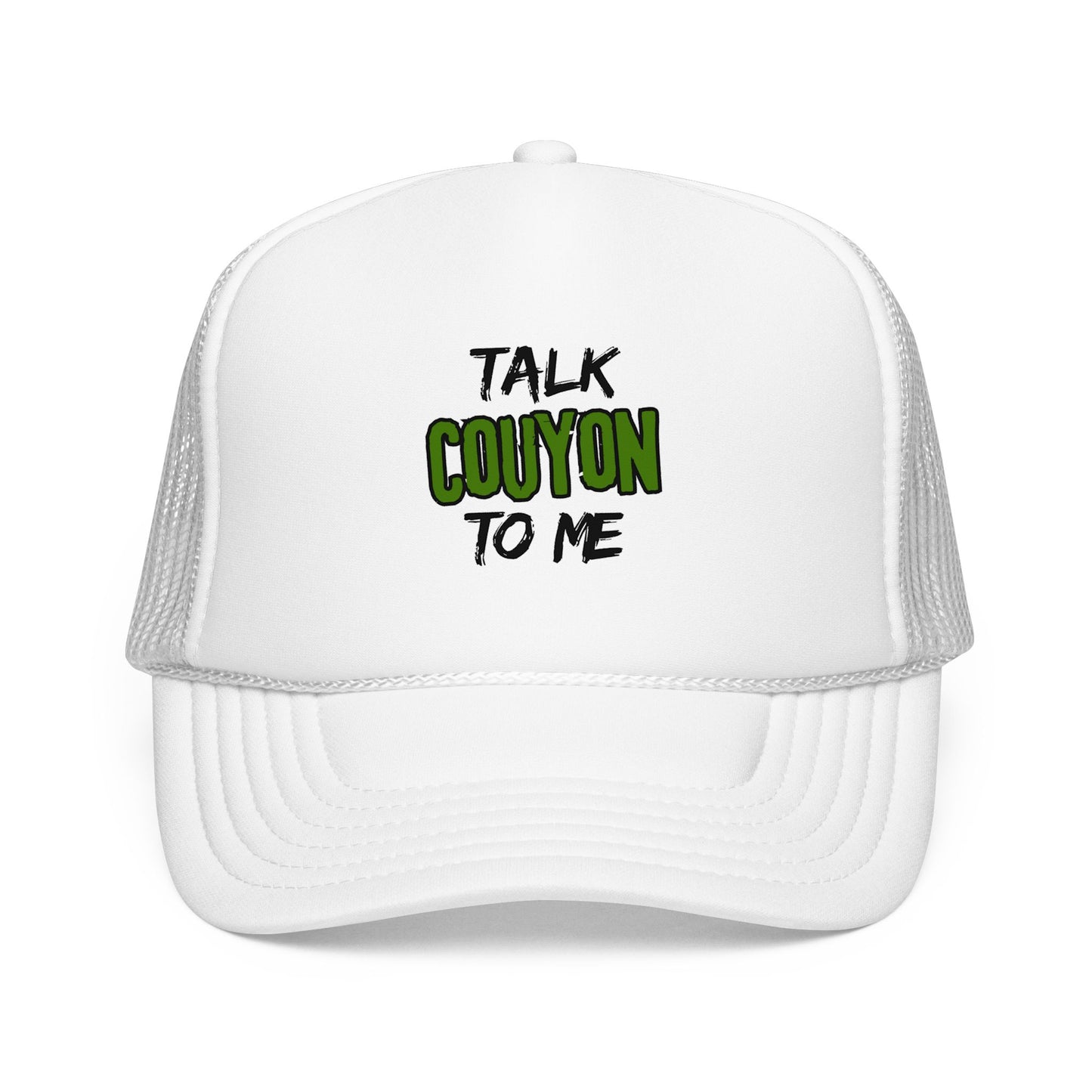 Talk Couyon To Me Trucker Hat — Foam Mesh Cap with Sassy Caribbean Phrase