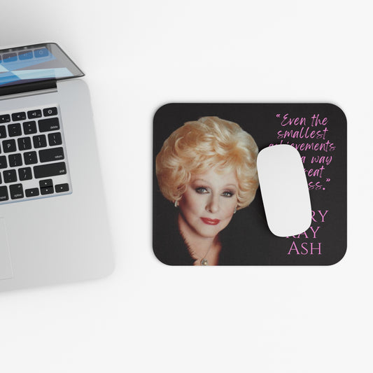 Inspirational Mousepad Quote Mary Kay Ash